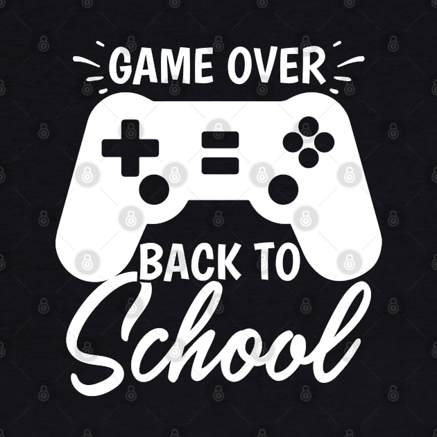 Game Over Back To School by Dojaja